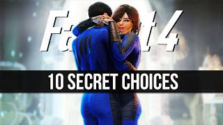 10 Secret Choices in Fallout 4 [upl. by Quiteria625]