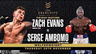 Zach Evans vs Serge Ambomo [upl. by Daune]