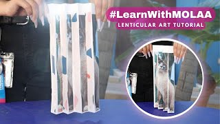 LearnWithMOLAA Lenticular art tutorial [upl. by Koenig]