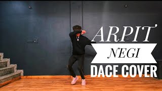 SONG DARASAL  DANCE COVER BY ARPIT NEGI [upl. by Noyart959]