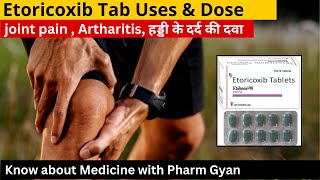 Etoricoxib Tablet  Uses of Etoricoxib tablet Side effects of Etoricoxib tablet PharmGyan [upl. by Eclud]