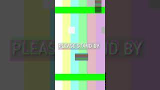 Please Stand By [upl. by Eggett]