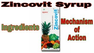 Zincovit SyrupFood and Nutritional SupplementsIngredientsMechanism of Action [upl. by Tressa753]