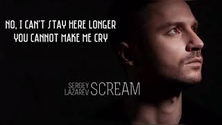 Sergey Lazarev  Scream Lyrics [upl. by Llenod]