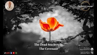 The Dead Sea ScrollsThe Covenant [upl. by Happ73]