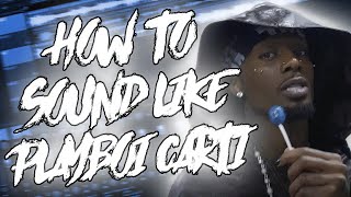 HOW TO SOUND LIKE PLAYBOI CARTI 2024 FREE [upl. by Anniram899]