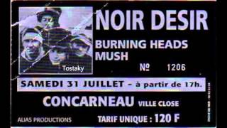 1993  Noir Désir Tostaky Live Concarneau [upl. by Cannon]