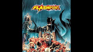 Flashpoint DC Comics 2011 [upl. by Zilvia807]