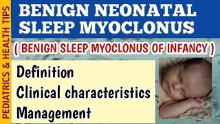 Benign Neonatal Sleep Myoclonus BNSM Symptoms Diagnosis and Treatment [upl. by Spence]