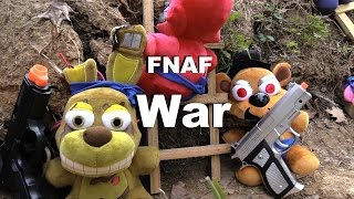 FNAF plush Episode 36 War quotBattlefieldquot [upl. by Ateval]