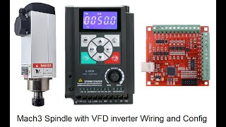 Mach3 Spindle with VFD inverter Wiring and Config [upl. by Bastian]