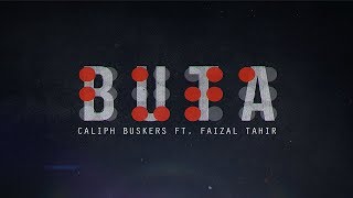 Buta Official Lyric Video  Caliph Buskers ft Faizal Tahir [upl. by Aleunam]