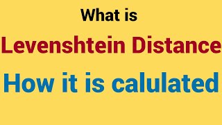 Levenshtein Distance  Edit Distance  How to calculate edit distance bw Strings [upl. by Moclam]