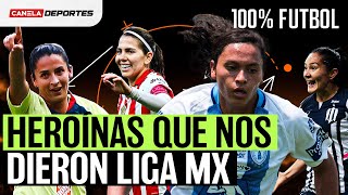 Las GRANDES PIONERAS de la LIGA MX FEMENIL  100 Fútbol [upl. by Aynekat68]