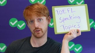 TOEFL Tuesday TOEFL Speaking Topics [upl. by Esenej761]