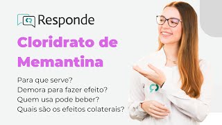 Cloridrato de Memantina  Para que serve Demora para fazer efeito  CR Responde [upl. by Aihsak419]