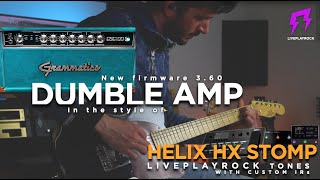 Dumble Grammatico GSG amp  HELIX HX STOMP  Liveplayrock Guitar tones pack Dumble Overdrive Special [upl. by Bernardina495]