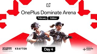 HINDI OnePlus Dominate Arena February Edition 🏆 Day 4 [upl. by Trainor]