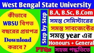 How to download wbsu previous year questions paper  কীভাবে wbsu বিগত বছরের প্রশ্নপত্র ডাউনলোড করব [upl. by Etaner]