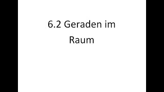 62 Geraden im Raum [upl. by Egedan]