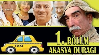 AKASYA DURAĞI 1 BÖLÜM [upl. by Eiba]