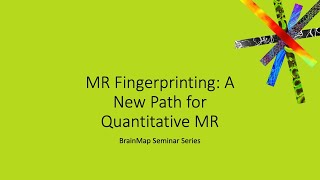 MR Fingerprinting A new path for clinical quantitative MRI [upl. by Bandur269]