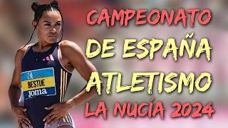 Resumen Campeonato de España de Atletismo  La Nucía 2024 [upl. by Noy217]