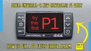 P1 faul error alarm new controller How to change the PBC probe type dixell universal R controller [upl. by Jonina]