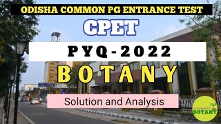 CPET 2022 II BOTANY QUESTION II ANALYSIS  ANSWER KEY [upl. by Bond]