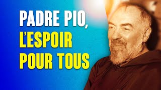 PADRE PIO LE SAINT QUI PEUT CHANGER LE MONDE ET VOTRE VIE [upl. by Brunelle]