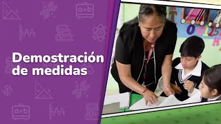 Demostración de medidas • Saberes y pensamiento científico • 2do grado  Video detonador [upl. by Ellenuahs]