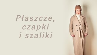 Zimowe stylizacje  Płaszcze czapki i szaliki [upl. by Nnylyam]