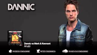 Dannic vs Merk amp Kremont  Anubi [upl. by Torbart]