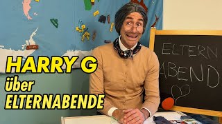 Harry G über Elternabende [upl. by Zilber]