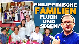 Kann ich meiner philippinischen Familie vertrauen Fatale Fehler die vermieden werden sollten [upl. by Lincoln]