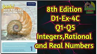 Q1Q5  Ex4C  D18th edition  Chap 4  IntegersRational Numbers and real Numbers [upl. by Htennek]