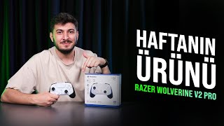 RAZER WOLVERINE V2 PRO GAMEPAD  HAFTANIN ÜRÜNÜ 112 [upl. by Eenhat]