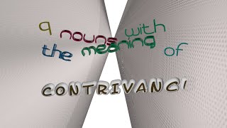 contrivance  10 nouns which are synonym to contrivance sentence examples [upl. by Aracaj]