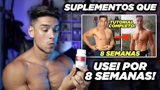 SUPLEMENTOS QUE TOMEI PARA FICAR DEFINIDO EM 8 SEMANAS ajudam a perder barriga e definir [upl. by Htiderem965]