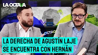 AGUSTÍN LAJE EXPLICA a HERNÁN GÓMEZ POR QUÉ la DERECHA TIENE que ABRAZAR al POPULISMO [upl. by Herold]