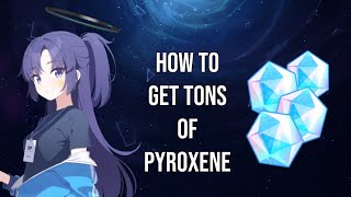 THE TWO BEST EASY amp QUICK METHODS FOR OBTAINING PYROXENE FOR NEW PLAYERS BLUE ARCHIVE [upl. by Jillayne]