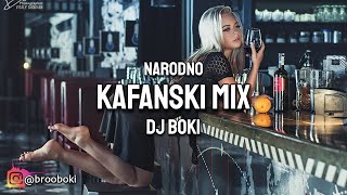 NARODNO KAFANSKI MIX 2024 by DJ BOKI [upl. by Eema]