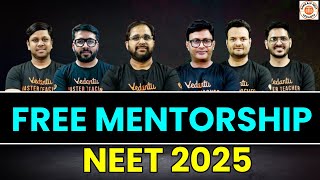 🔥FREE MENTORSHIP AND GUIDANCE FOR NEET ASPIRANTS 2025  SANKALP NEET VEDANTU [upl. by Valiant650]