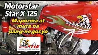 Motorstar Star 125  Murang pangnegosyo na motor  newbiemotovlogph [upl. by Anahsal235]