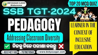 Pedagogy MCQ for SSB TGT  Addressing Classroom Diversity MCQ  RHT  TGT  CHT  LTR  OSSTET [upl. by Haizek]