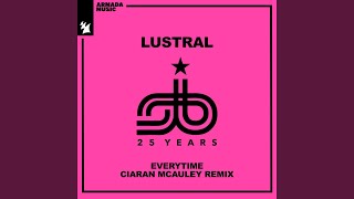 Everytime Ciaran McAuley Extended Remix [upl. by Tara]