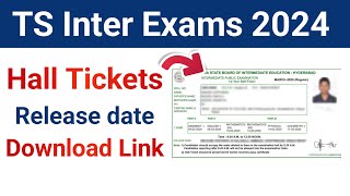 TS Inter Exams 2024 Hall Ticket Release Date  TS Inter Exams 2024 Hall Ticket Download [upl. by Yaras950]