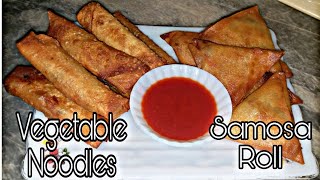 Vegetable Noodles Samosa RollRamzan SpecialRecipe By Luxuries Cooking [upl. by Hime]