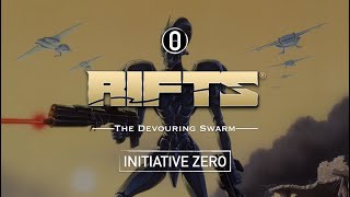 Rifts The Devouring Swarm – RPG Actual Play Episode 19 [upl. by Cissej]