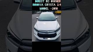 sale direct owner toyota crysta v 2018 model call 9986870150 shorts viral reels [upl. by Avehstab]